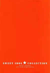 (C93) [Manle's Laboratory (Manle)] SWEET IDOL COLLECTION PASSION EDITION (THE IDOLM@STER CINDERELLA GIRLS)