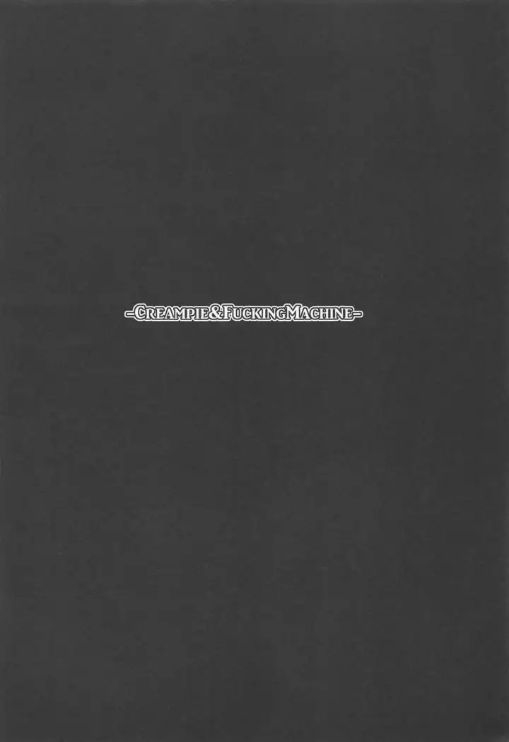 CREAMPIE & FUCKING MACHINE